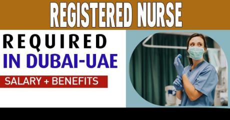 Registered Nurse Required in Dubai