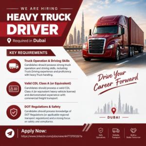 Heavy Truck Driver Required in Dubai