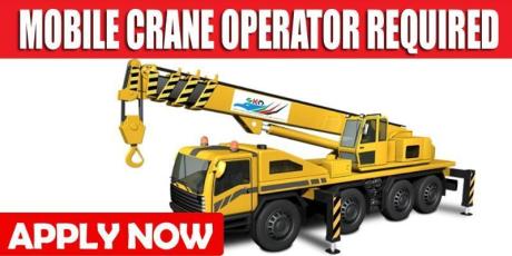 MOBILE CRANE OPERATOR REQUIRED