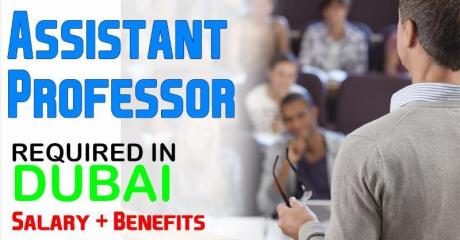 Assistant Professor Required in Dubai