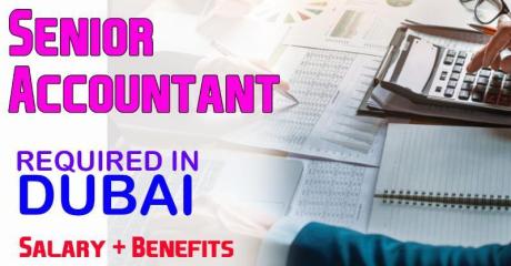 Senior Accountant Required in Dubai