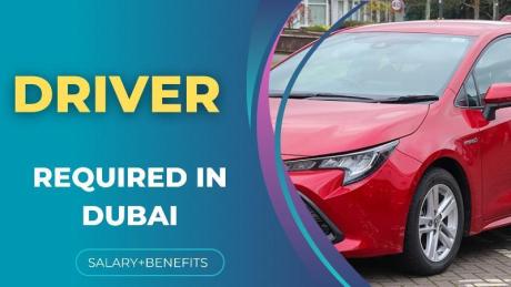 Driver Required in Dubai