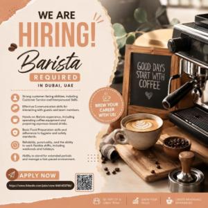 Barista Required in Dubai