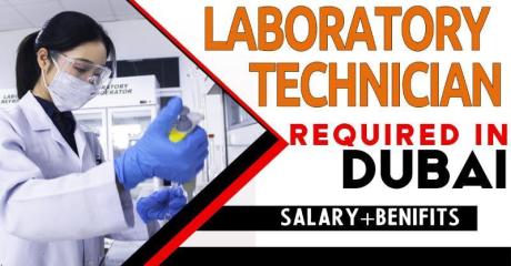 Laboratory Technician Required in Dubai