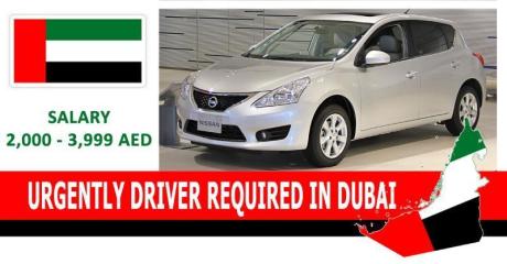 URGENTLY DRIVER REQUIRED IN DUBAI