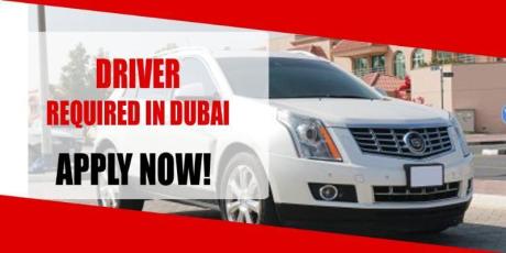 DRIVER REQUIRED IN DUBAI