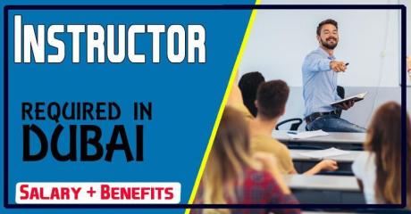 Instructor Required in Dubai