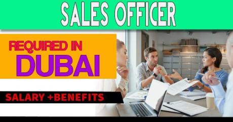 Sales officer Required in Dubai