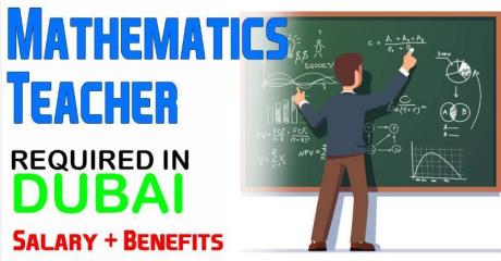Mathematics Teacher Required in Dubai
