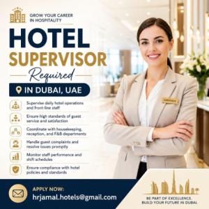 Hotel Supervisor Required in Dubai