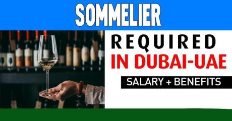 Sommelier Required in Dubai