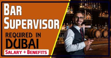 Bar Supervisor Required in Dubai