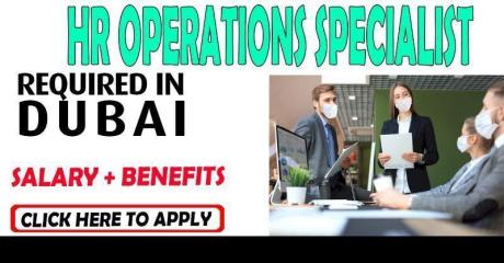 Human Resources Operations Specialist Required in Dubai