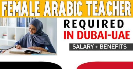 Female Arabic Teachers Required in Dubai