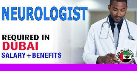 Neurologist Required in Dubai