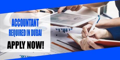 ACCOUNTANT REQUIRED IN DUBAI