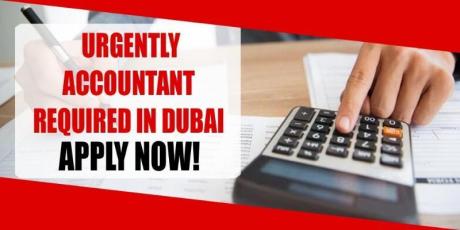 URGENTLY ACCOUNTANT REQUIRE IN DUBAI