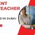 Urgent Teacher Required in Dubai