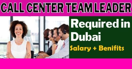 Call Center Team Leader Required in Dubai
