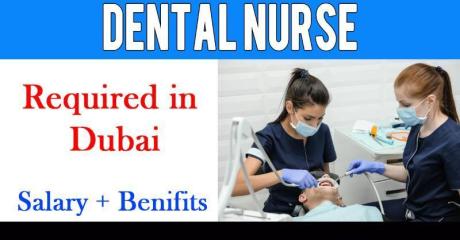 Dental Nurse Required in Dubai