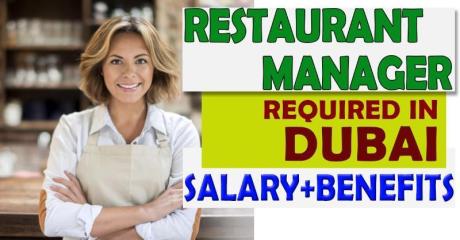 Restaurant Manager Required in Dubai