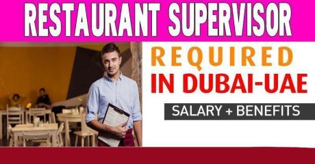Restaurant Supervisor Required in Dubai