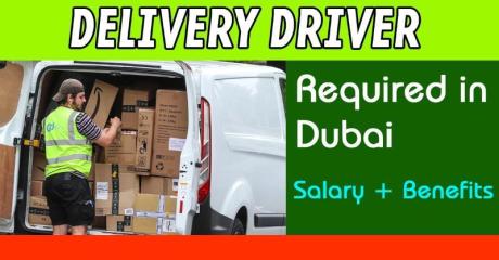 Delivery Driver Required in Dubai -
