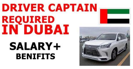 DRIVER CAPTAIN REQUIRED IN DUBAI