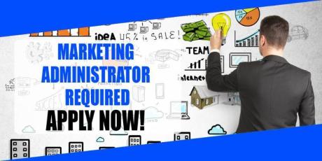 MARKETING ADMINISTRATOR REQUIRED IN DUBAI