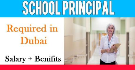 School Principal Required in Dubai