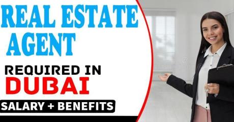 Real Estate Agent Required in Dubai
