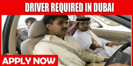 DRIVER REQUIRED IN DUBAI