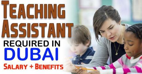 Teaching Assistant Required in Dubai