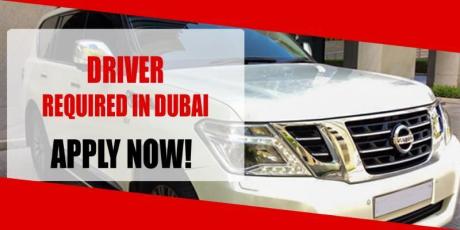 DRIVER REQUIRED IN DUBAI