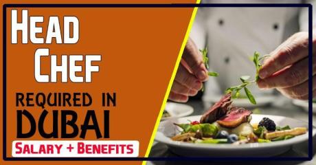 Head Chef Required in Dubai