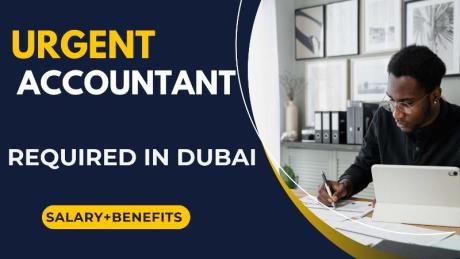 Urgent Accountant Required in Dubai