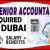 Senior Accountant Required in Dubai