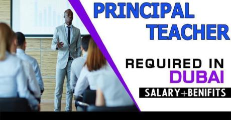 Principal Teacher Required in Dubai
