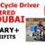 MotorCycle Driver REQUIRED IN DUBAI