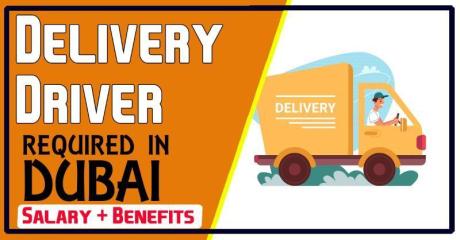 Delivery Driver, Required in Dubai