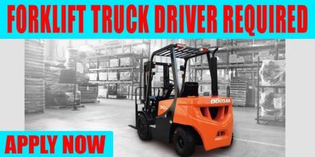 FORKLIFT TRUCK DRIVER REQUIRED