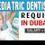 Pediatric Dentist Required in Dubai