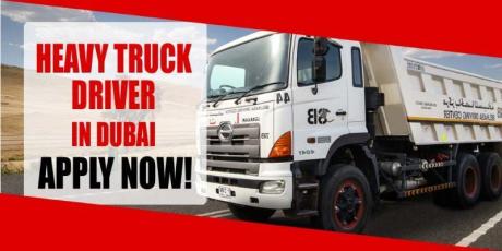 HEAVY TRUCK DRIVER REQUIRED IN DUBAI