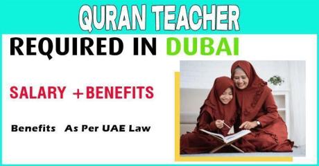 Quran Teacher- Arabic (Female) Required in Dubai