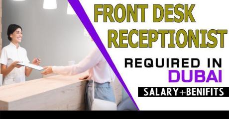Front Desk Receptionist Required in Dubai