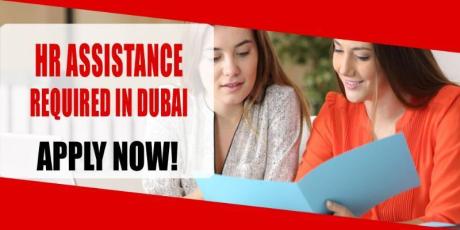 HR ASSISTANCE REQUIRED IN DUBAI