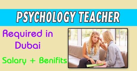 Psychology Teacher Required in Dubai