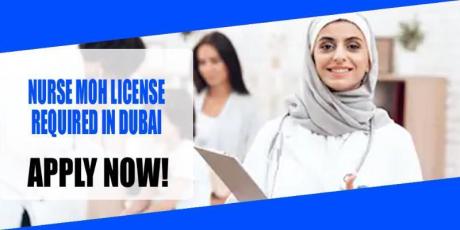 NURSE MOH LICENSE REQUIRED IN DUBAI