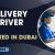 Delivery Driver Required in Dubai