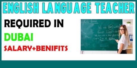 English Language Teacher Required in Dubai